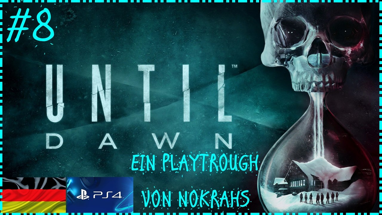 'Until Dawn' 'PS4' 'Deutsch' - 'WalkTrough' (8)