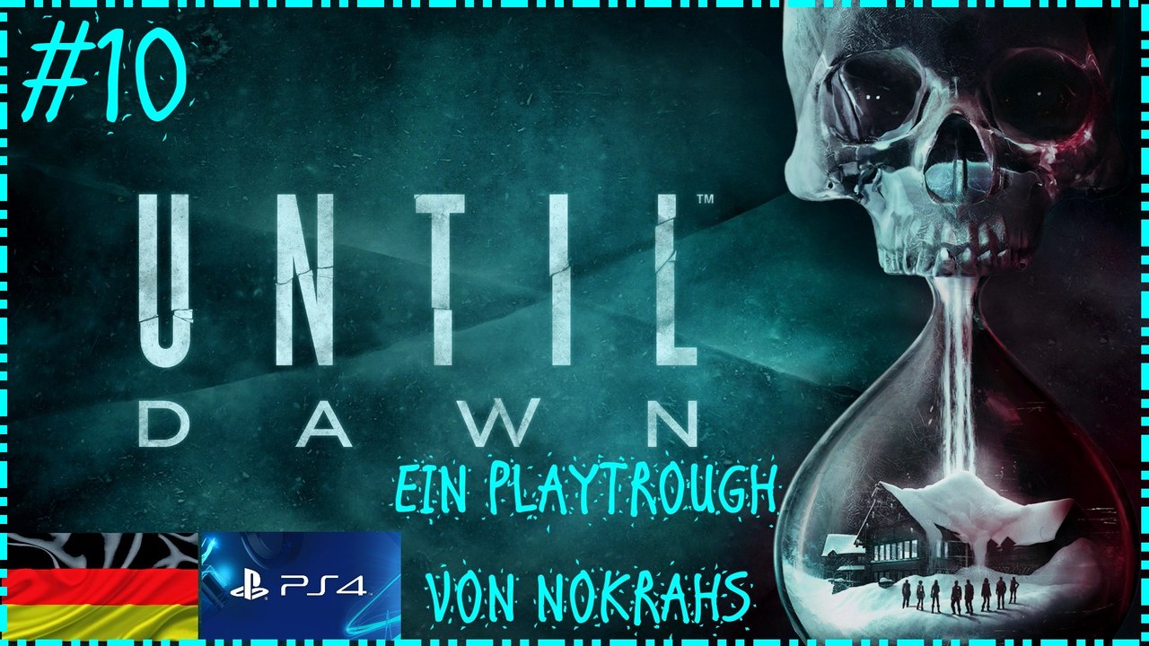 'Until Dawn' 'PS4' 'Deutsch' - 'WalkTrough' (10)