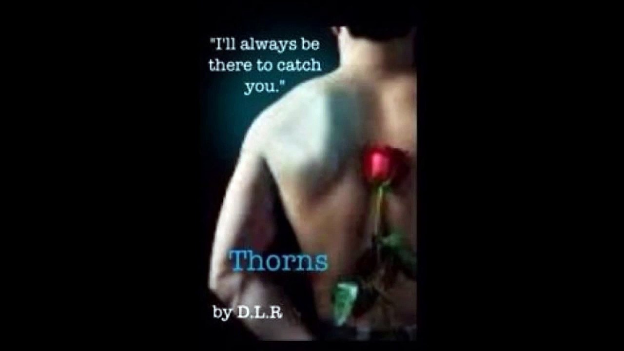 Thorns book trailer WattPad