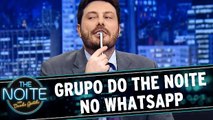 Grupo do The Noite no Whatsapp