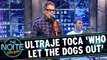 Ultraje toca Who Let The Dogs Out