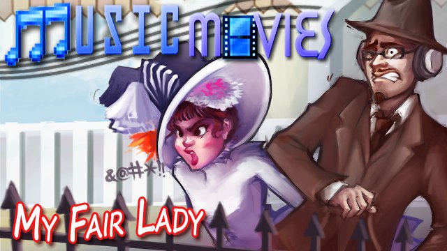 Music Movies - My Fair Lady (part 1)