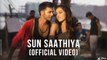 Sun Saathiya - HD Video - Full Song _ ABCD 2 Movie Songs