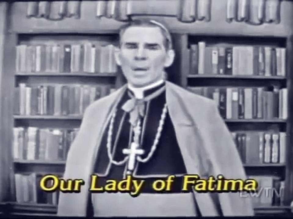 Our Lady of Fatima - Archbishop Fulton Sheen (Part 1)
