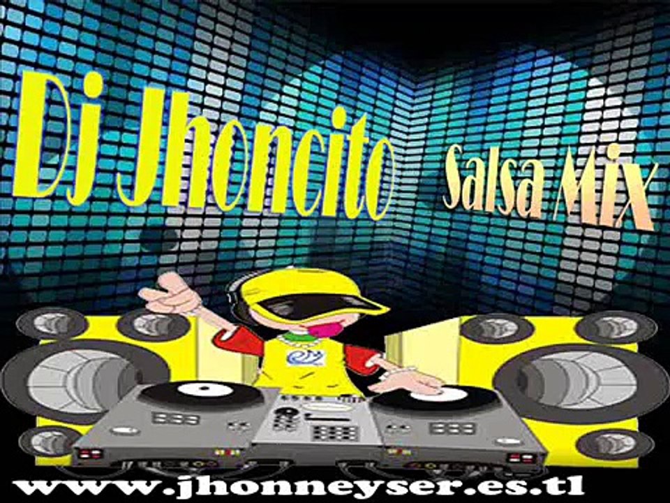 Salsa mix Bailable - Dj Jhoncito