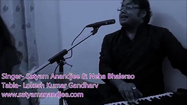 Aapko Dekh kar Dekhta Rah Gaya Satyam Anandjee