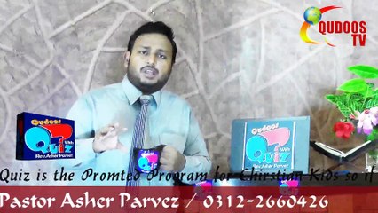 qudoos tv 20 Qudoos Quiz With Pst.Asher Parvez