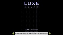 LUXE Milan (Luxe City Guides)
