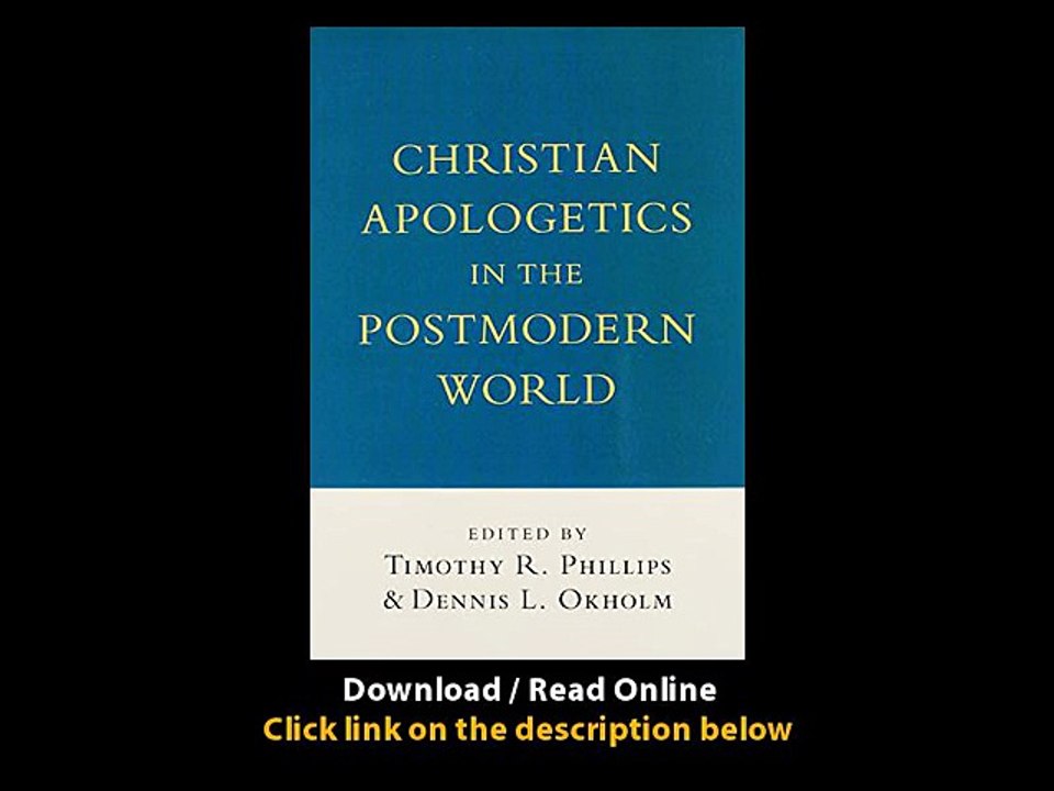 Download PDF Christian Apologetics in the Postmodern World