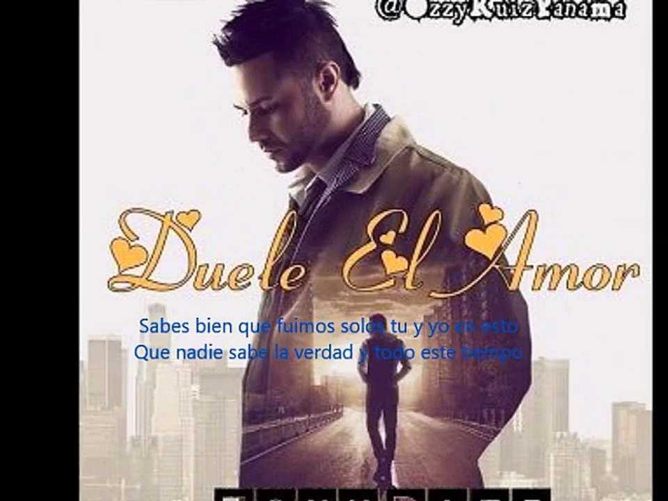 Tony Dize - Duele El Amor