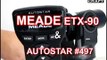 MEADE ETX-90 & AUTOSTAR #497