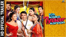 Kis Kisko Pyaar Karoon Official Trailer | Kapil Sharma | Arbaaz Khan | Manjari Phadnis | Elli Avram