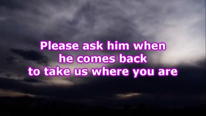 Collin Raye  - Say Hello To Heaven (Lyrics)