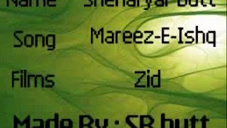 Mareez-E-Ishq Zid