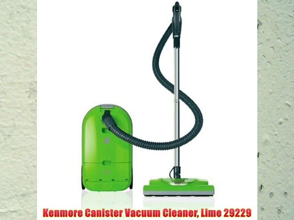 Kenmore Canister Vacuum Cleaner Lime 29229