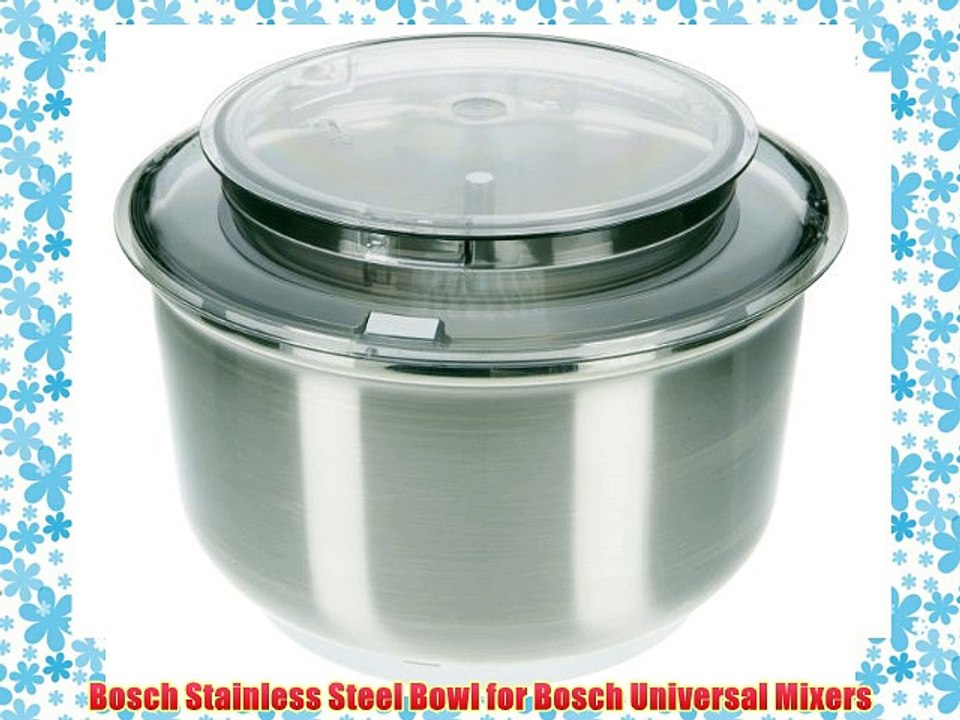 Bosch Stainless Steel Bowl for Bosch Universal Mixers
