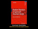 Download PDF Random Vibrations in Spacecraft Structures Design Theory and Applications
