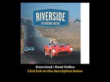 Download PDF Riverside International Raceway A Photographic Tour of the Historic Track Its Legendary Races and Unforgettable Drivers - Copy - Copy