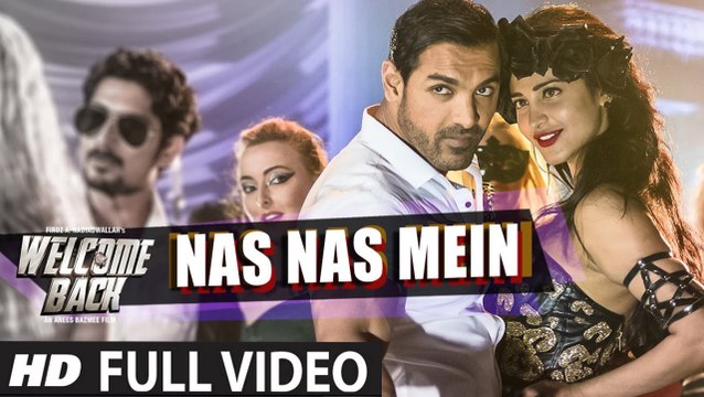 Nas Nas Mein (Full Video) Welcome Back | John Abraham, Shruti Haasan | Hot & Sexy New Song 2015 HD