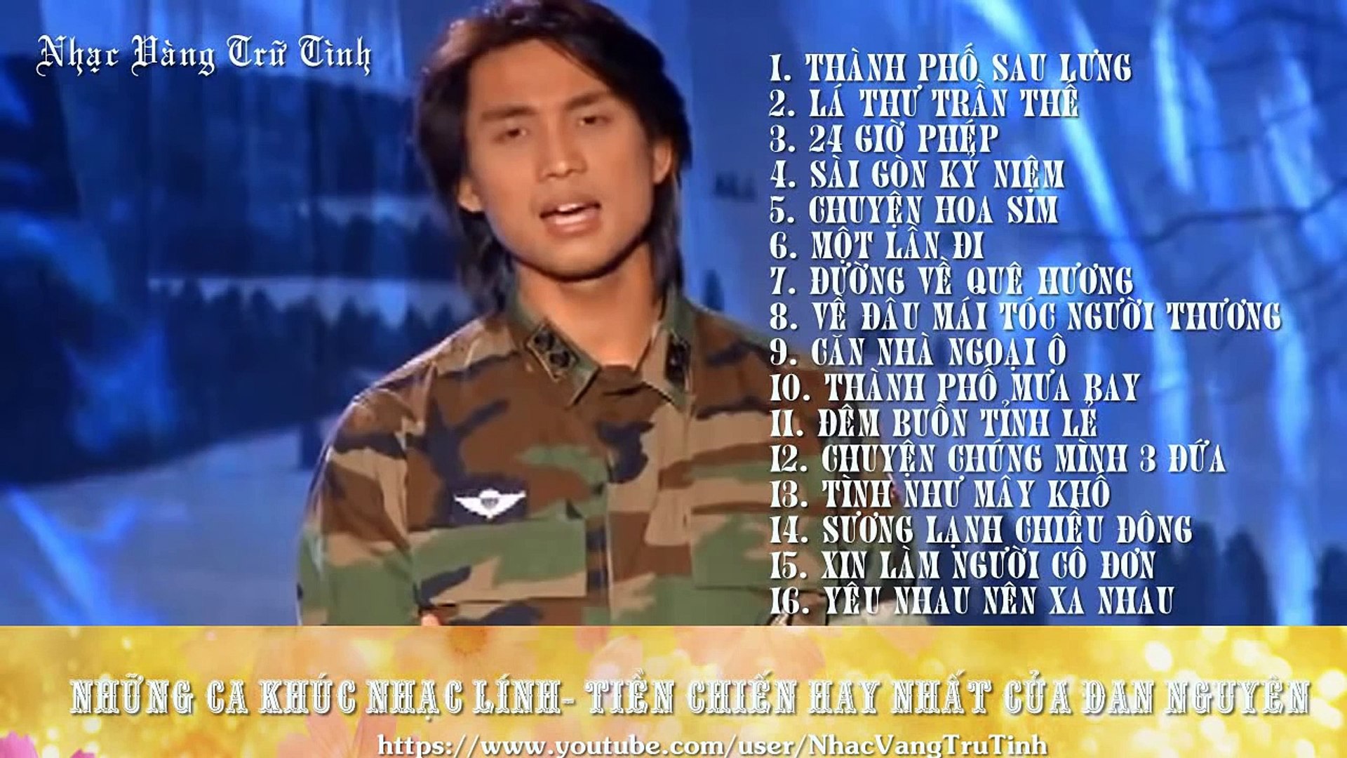 Những Ca Khúc Nhạc Lính - Tiền Chiến Hay Nhất Của Đan Nguyên - Video  Dailymotion