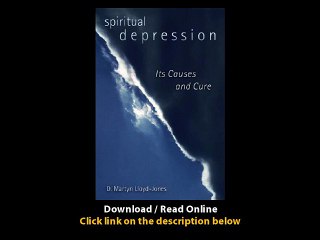 Download PDF Spiritual Depression Its Causes and Its Cure