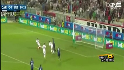 مشاهدة اهداف  مباراة انتر ميلان وكاربي  بتاريخ 30-08-2015 الدوري الايطالي
