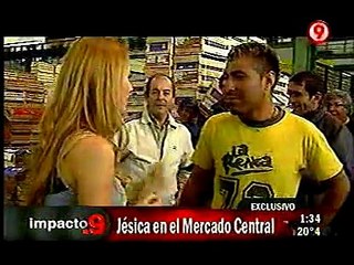 Impacto 9 - Jesica Cirio en el Mercado Central - 11.04.2010 - 1.