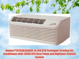 Amana PTH153G35AXXX 14200 BTU Packaged Terminal Air Conditioner with 13800 BTU Heat Pump and