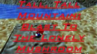 Super Mario 64 Walkthrough: Blast To The Lonely Mushroom