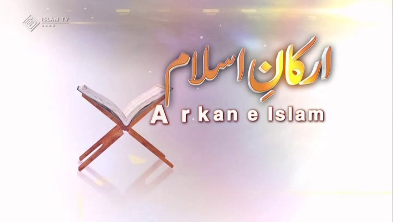 Arkaan e Islam - Fazeelat e Namaaz