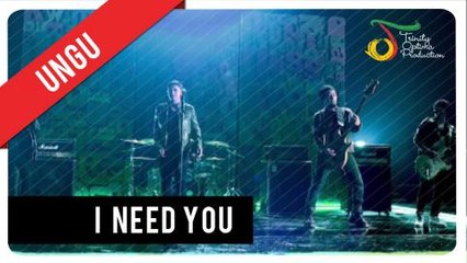 UNGU - I Need You | Official Video Clip