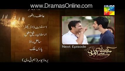 Kaise Tum Se Kahoon Episode 7 promo on Hum Tv 30th August 2015