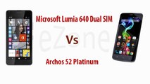 Comparison Of Microsoft Lumia 640 Dual SIM Vs Archos 52 Platinum