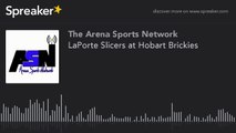 LaPorte Slicers at Hobart Brickies
