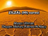 Zilzâl Suresi - Mishary Rashed Al-Afasy