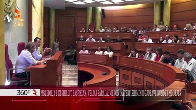 360° Grade -MBLEDHJA E KESHILLIT BASHKIAK, VELIAJ PARALAJMERON KATERFISHIMIN E GJOBAVE