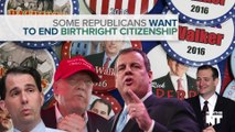 Ending Birthright Citizenship Would Be A Disaster