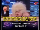 Duro de Domar - Susana vs la Abuela... por Macri!!! 31-05-10