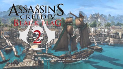 Assassin's Creed IV: Black Flag (Let's Play | Gameplay) Episode 2: Lively Havana