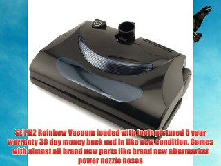 Rebuilt Rainbow SE PN2 Vacuum Cleaner Loaded and 5 Year Warranty