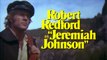 Jeremiah Johnson (1972) Official Trailer - Robert Redford, Will Greer, Sydney Pollack Movie HD