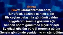 Hakan Altun - Canım - 2003 TÜRKÇE KARAOKE