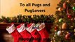 Pugs Merry Christmas Slideshow