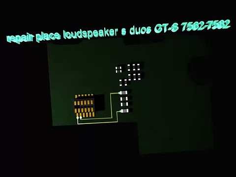gt-s7562 7582-repair-place-loudspeaker-s-duo