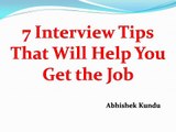 7 Interview Tips That Will Help You Get the Job by Abhishek Kundu Kolkata (Recruitment Consultant)