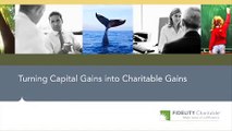 Turning Capital Gains into Charitable Gains
