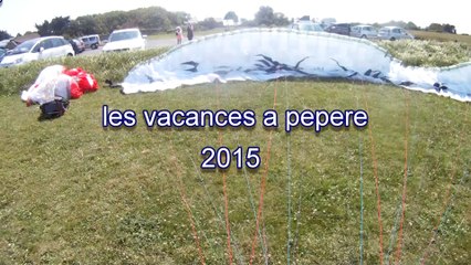 vacances de pepere 2015