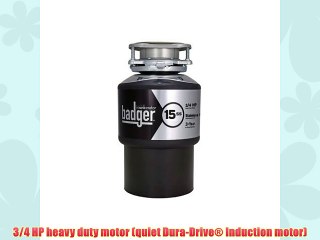 Badger Insinkerator 15ss Garbage disposal