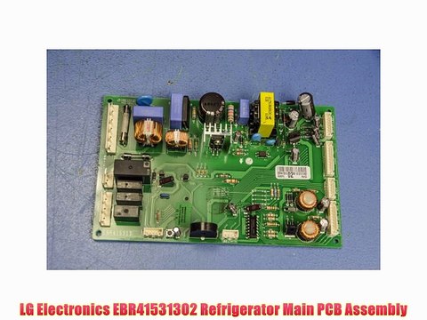 LG Electronics EBR41531302 Refrigerator Main PCB Assembly