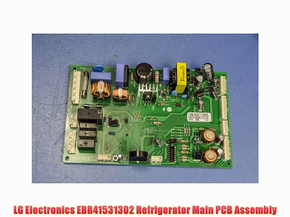 LG Electronics EBR41531302 Refrigerator Main PCB Assembly